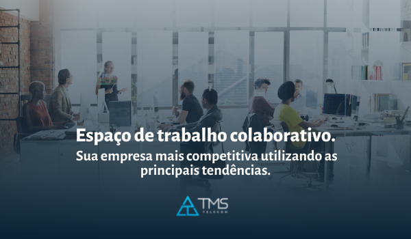espaço de trabalho compartilhado.