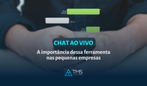 Chat ao vivo: A importância dessa ferramenta para pequenas empresas.